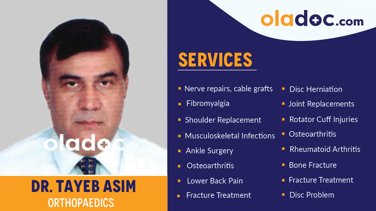 Services  provided by Dr. Tayeb Asim